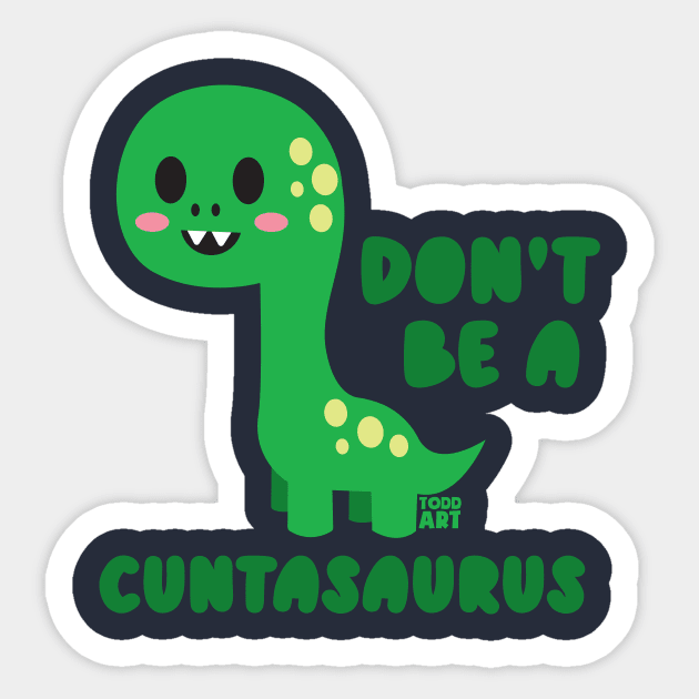 CUNTASAURUS Sticker by toddgoldmanart